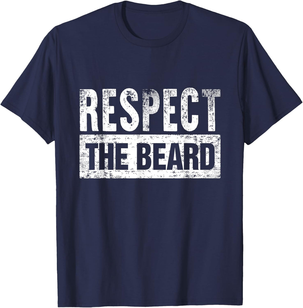 Respect The Beard T-Shirt - Impulse Beard Society
