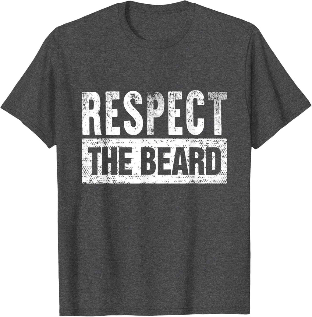 Respect The Beard T-Shirt