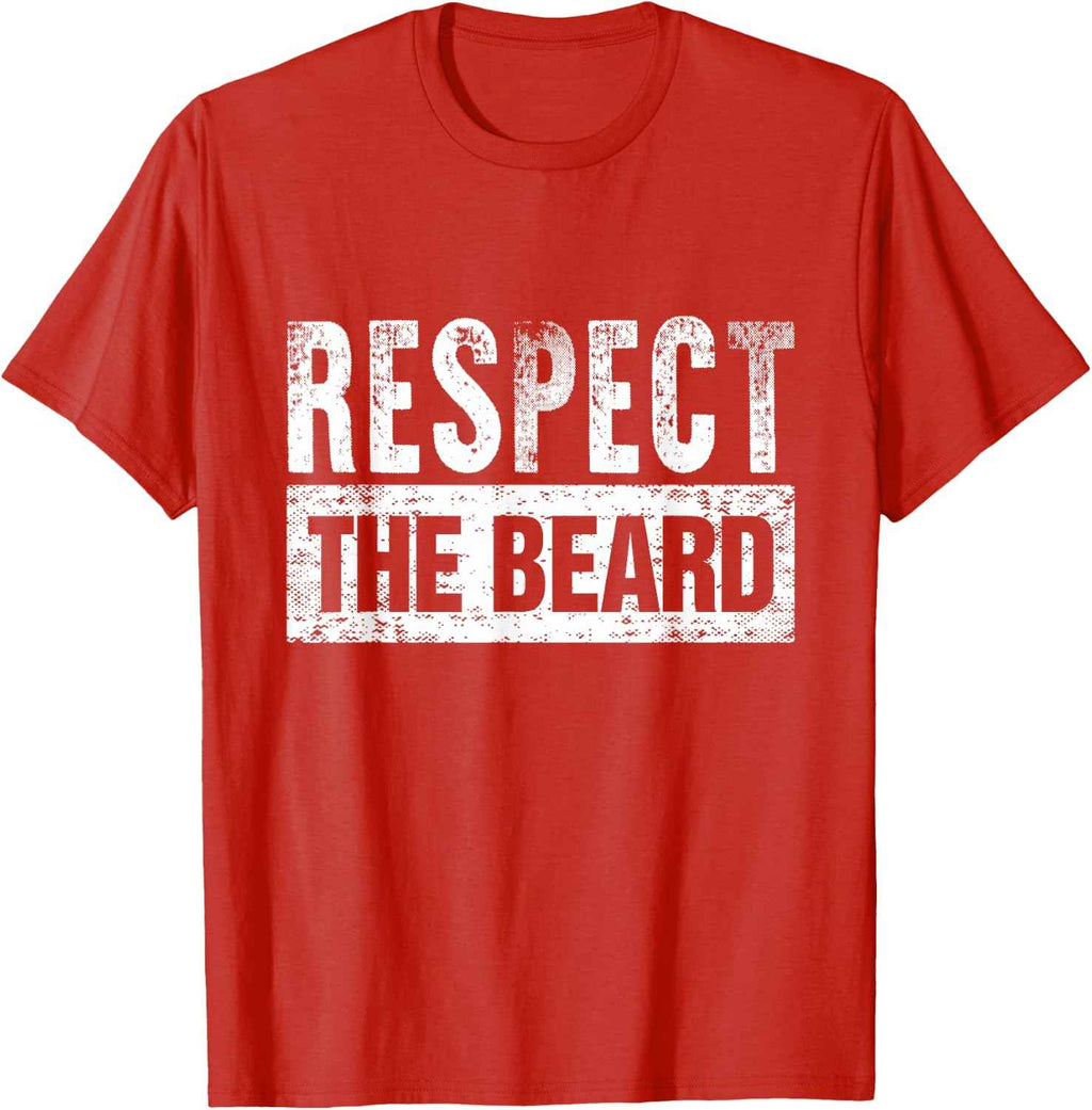 Respect The Beard T-Shirt