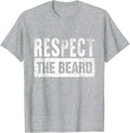 Respect The Beard T-Shirt